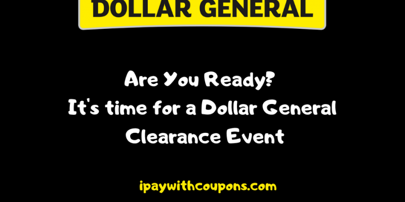 10/9-10/11 Dollar General Clearance Event